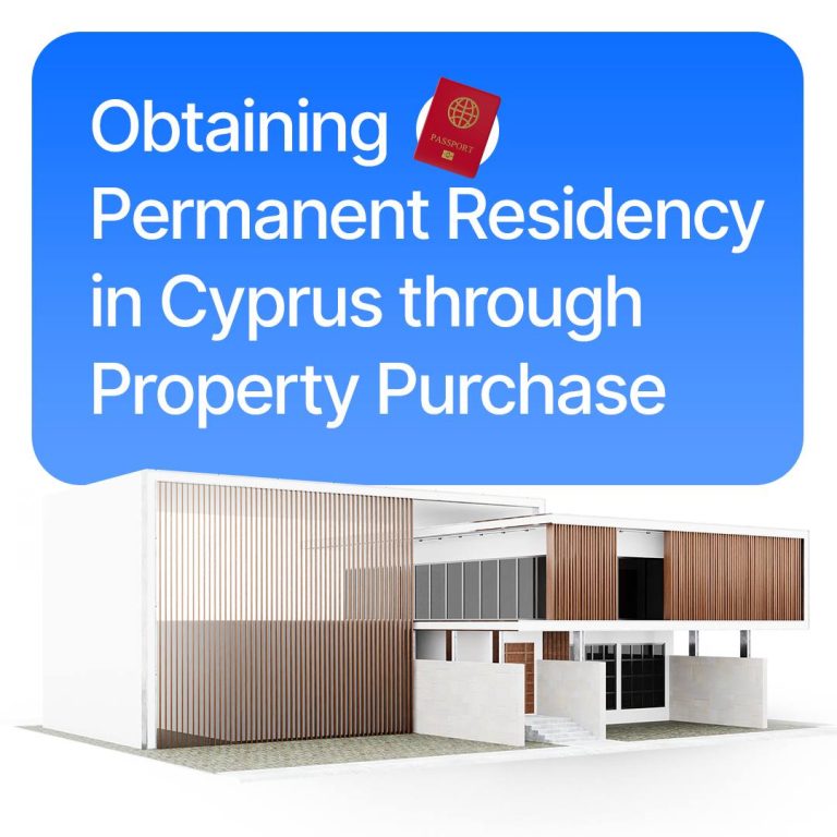 Obtaining Permanent Residency in Cyprus through Property Purchase